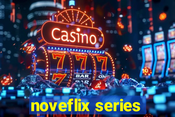 noveflix series